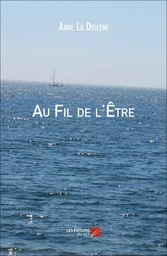 Au Fil de l'Être