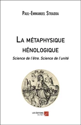 La métaphysique hénologique