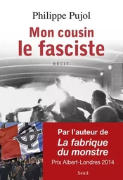 Documents (H. C.) Mon cousin le fasciste