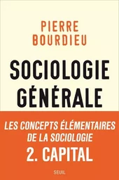 Sociologie générale, vol. 2