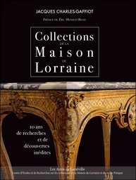 Collections de la Maison de Lorraine