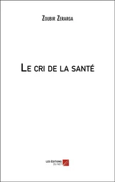 Le cri de la santé