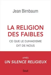 Documents (H. C.) La Religion des faibles