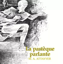 La Pastèque parlante