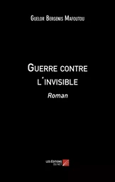 Guerre contre l'invisible