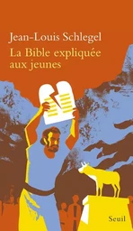 Expliqué à ... La Bible expliquée aux jeunes