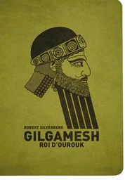 GILGAMESH ROI D OUROUK NED