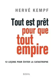 Documents (H. C.) Tout est prêt pour que tout empire