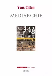 La Couleur des idées Médiarchie