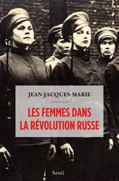 Documents (H. C.) Les Femmes dans la révolution russe