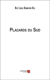 Placards du Sud