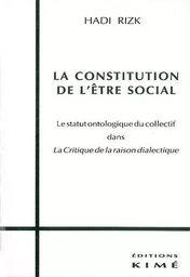 La Constitution de l'Être Social