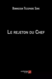 Le rejeton du Chef