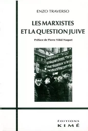 Les Marxistes et la Question Juive