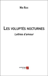 Les voluptés nocturnes