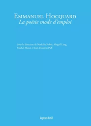 Emmanuel Hocquard : La poésie mode d'emploi