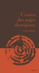 Contes des sages Contes des sages aborigènes