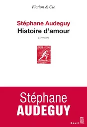 Fiction et Cie Histoire d'amour