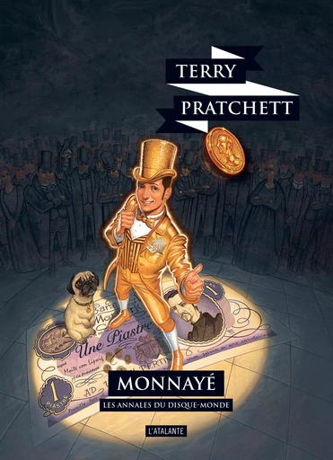 Monnayé - Terry Pratchett - ATALANTE