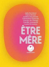 Etre mère