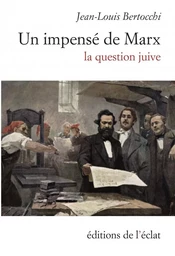 Un impensé de Marx: la question juive