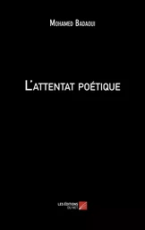 L'attentat poétique