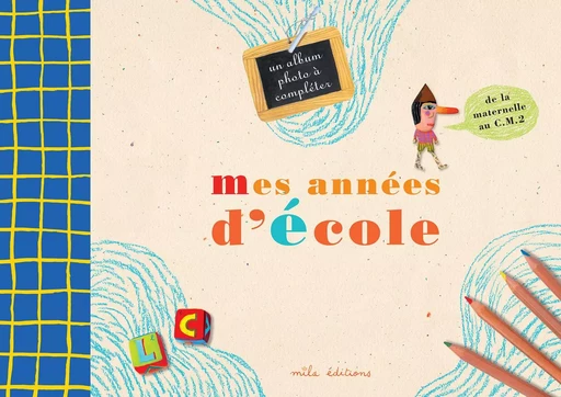 Mes années d'école - Anne Weiss - MILA