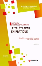 Le télétravail en pratique