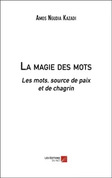 La magie des mots