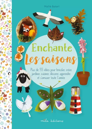 Enchante les saisons - Maite Balart - MILA