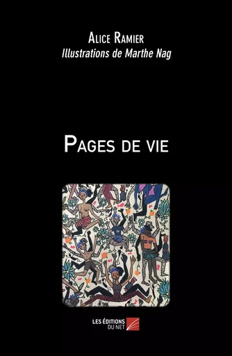 Pages de vie - Alice Ramier - Les Editions du Net