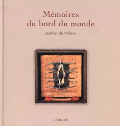 Mémoires du bord du monde