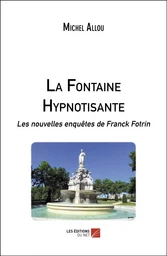 La Fontaine Hypnotisante