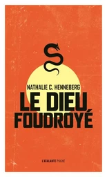 Le dieu foudroyé poche