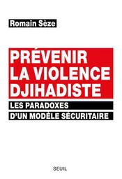 Sciences humaines (H.C.) Prévenir la violence djihadiste