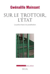 La Couleur des idées Sur le trottoir, l'État