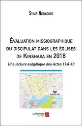 Évaluation missiographique du discipulat dans les églises de Kinshasa en 2018