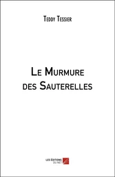 Le Murmure des Sauterelles