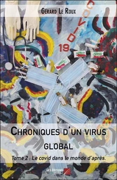 Chroniques d'un virus global