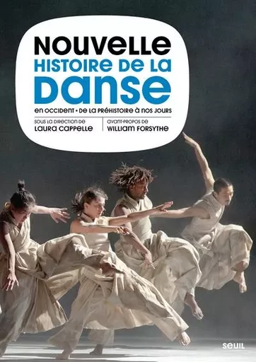 Sciences humaines (H.C.) Nouvelle Histoire de la danse en Occident -  Collectif - LE SEUIL EDITIONS