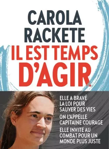 Il est temps d'agir - Carola Rackete, Anne Weiss - Groupe Margot