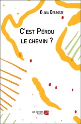 C'est Pérou le chemin ?