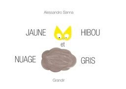 Jaune hibou et nuage gris