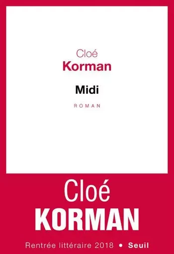 Cadre rouge Midi - Cloé Korman - LE SEUIL EDITIONS