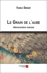 Le Grain de l'aube