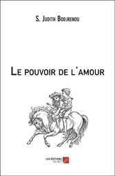 Le pouvoir de l'amour