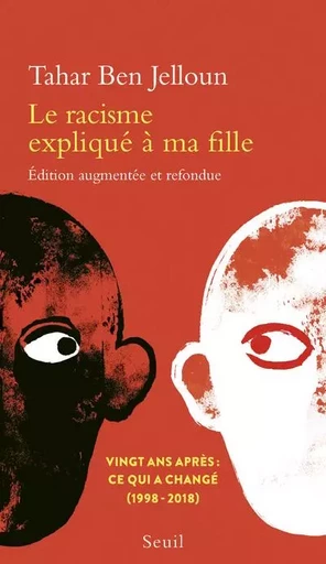 Expliqué à ... Le Racisme expliqué à ma fille - Tahar Ben Jelloun - LE SEUIL EDITIONS