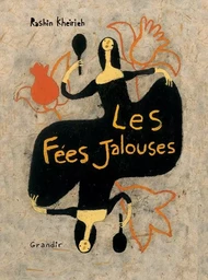 Les Fées jalouses