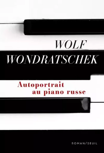 Cadre vert Autoportrait au piano russe - Wolf Wondratschek - LE SEUIL EDITIONS