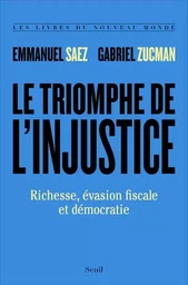 Les Livres du nouveau monde Le Triomphe de l'injustice